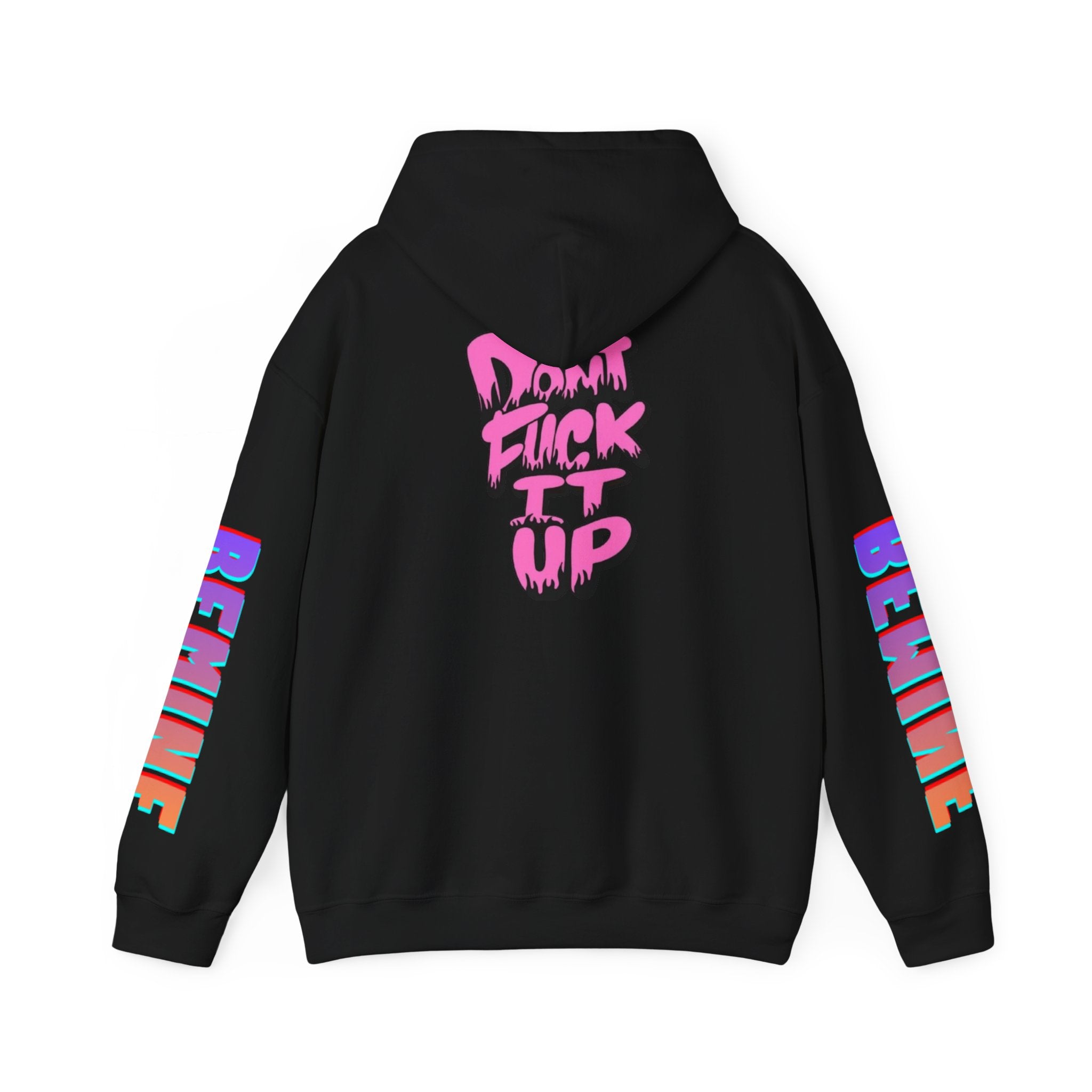 Sweat à capuche Unisexe « Don't F—k It Up »